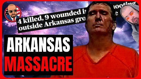 13 Shot, 4 Dead Following Mass Shooting in Arkansas; Travis Eugene Posey, 44, Arrested!