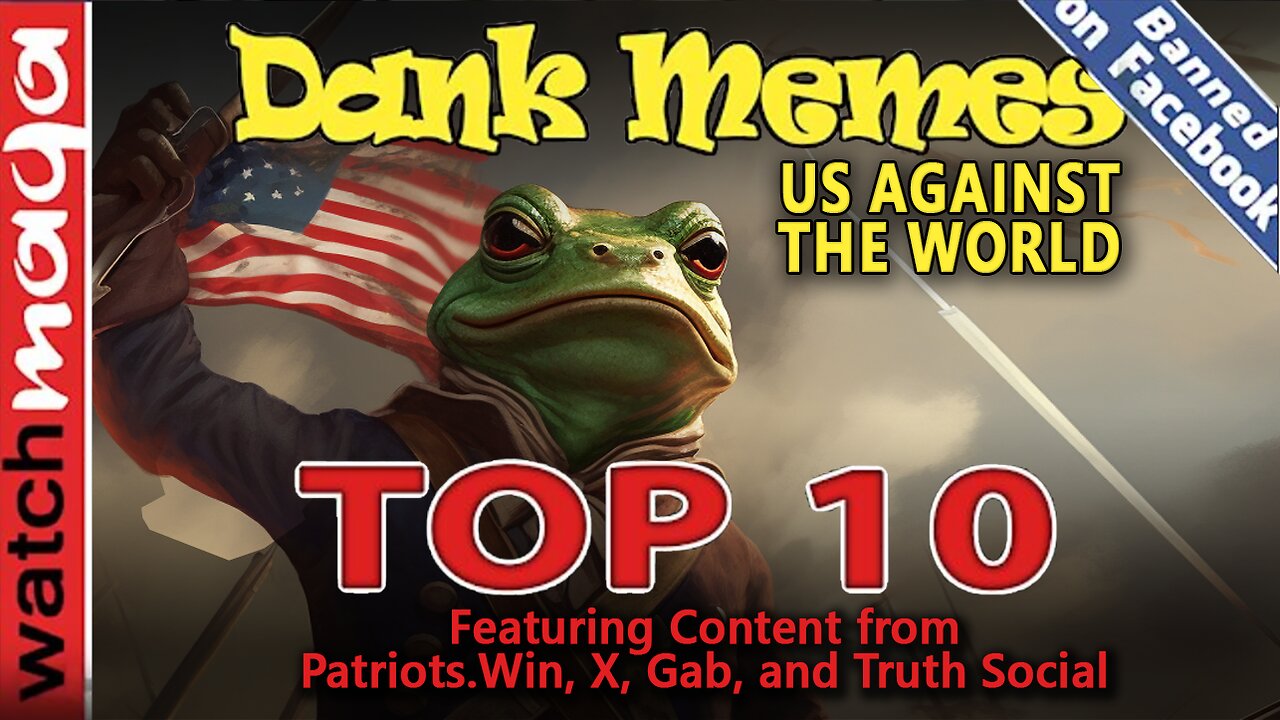 US Against the World: TOP 10 MEMES