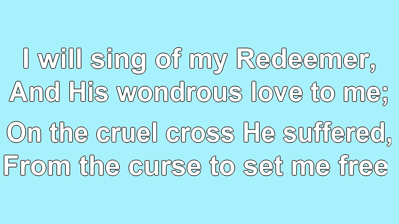 I will sing of my Redeemer V1