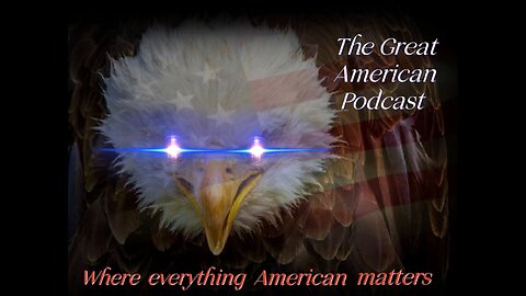 The Great American Podcast - Episode 1