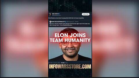 Elon Musk Joins Team Humanity - Alex Jones on X