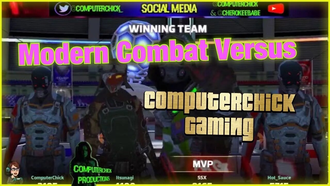 Modern Combat Versus with ComputerChick Gaming [Highlight]