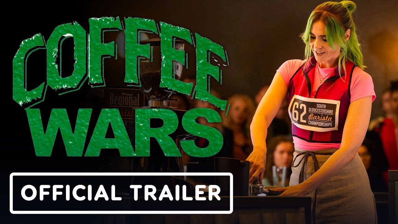 Coffee Wars - Official Trailer