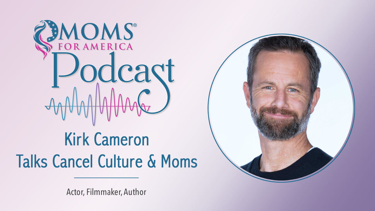 Kirk Cameron Talks Cancel Culture & Moms