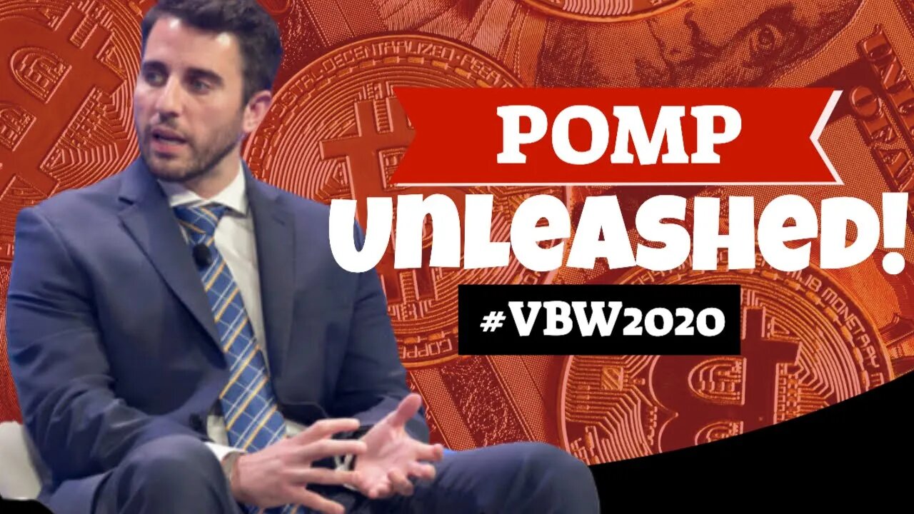 Anthony "Pomp" Pompliano UNLEASHED at Virtual Blockchain Week 2020 #VBW2020