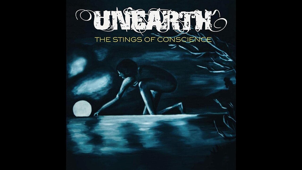 Unearth - The Stings Of Conscience