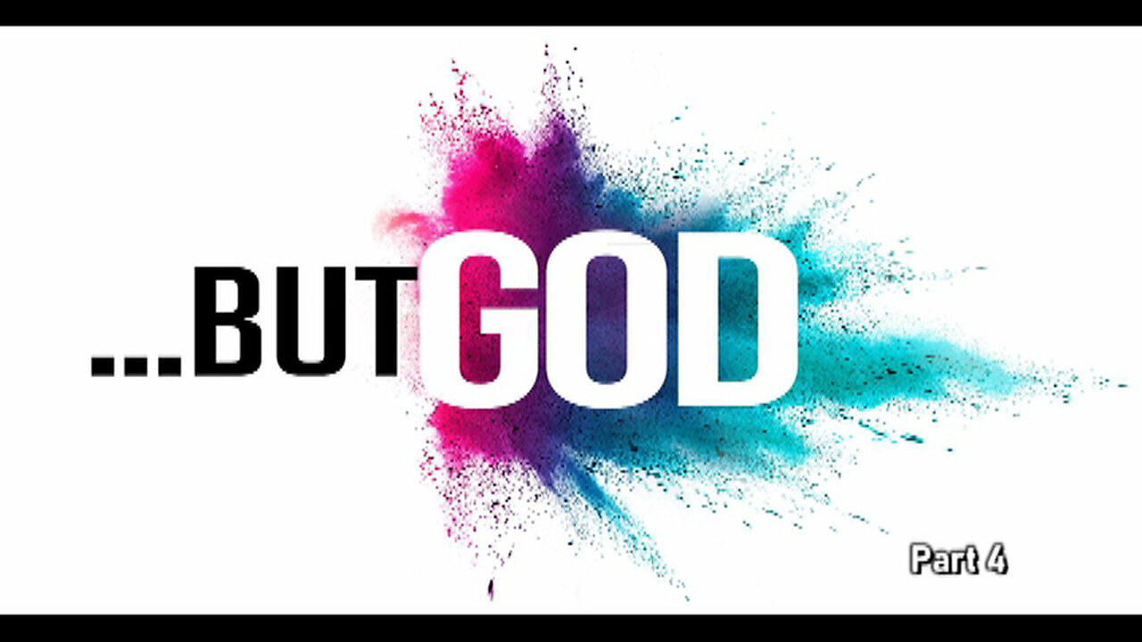 +58 BUT GOD, Part 4: When Your Deliverance Comes, Genesis 41:1-48