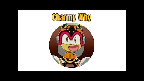 Charmy Why - LiseMiniParody