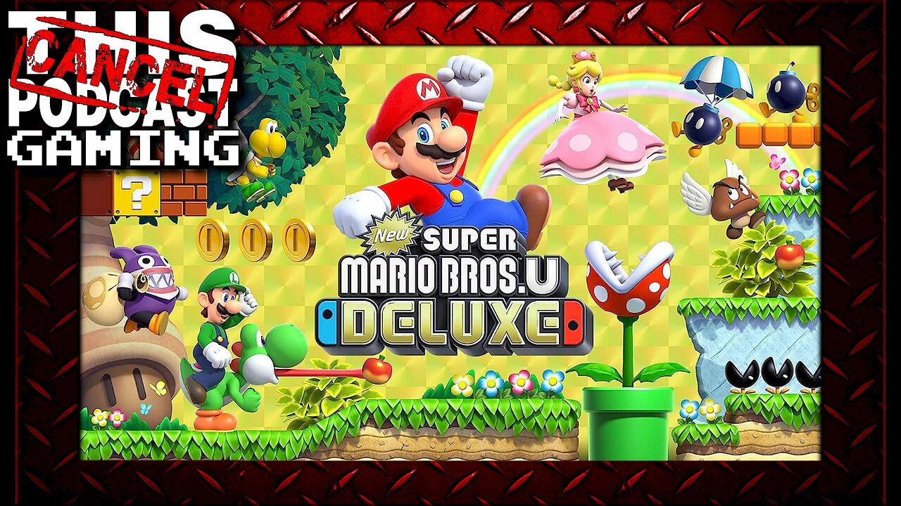 New Super Mario Bros U Deluxe: There's Always Room For Mario Games!