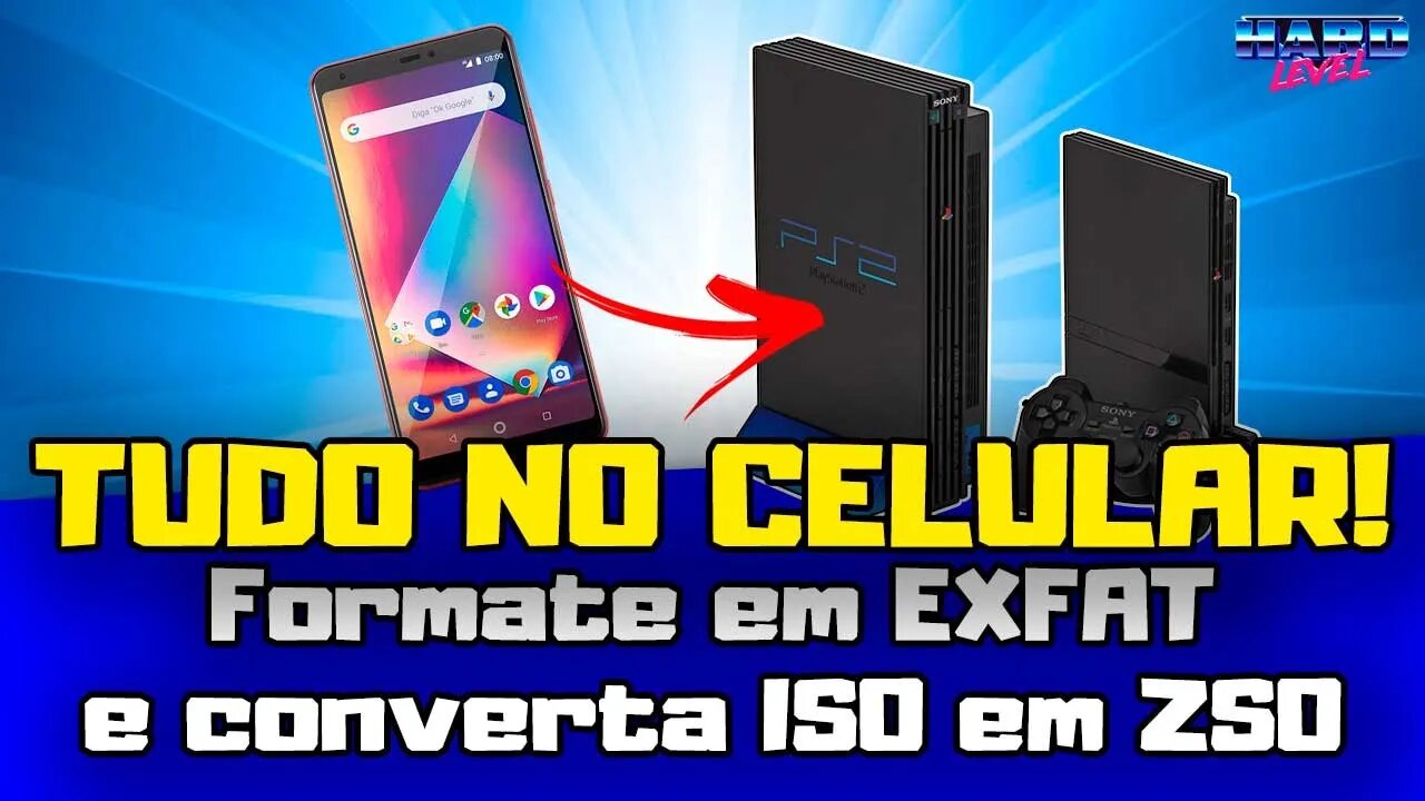 [PS2] Como formatar em EXFAT (ou FAT32) e converter ISO em ZSO DIRETO DO CELULAR ANDROID!