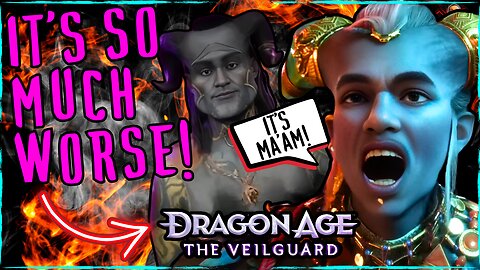 Dragon Age The Veilguard is So Much Worse Than You Thought!