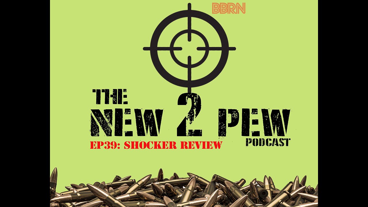 New 2 Pew Podcast EP39 "S.T.I.N.C. Shocker" Review