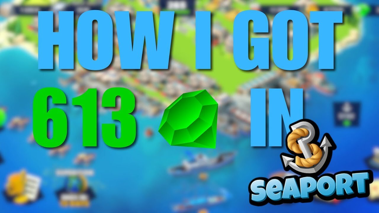 HOW I GOT 613 GEMS IN SEAPORT IN 2024