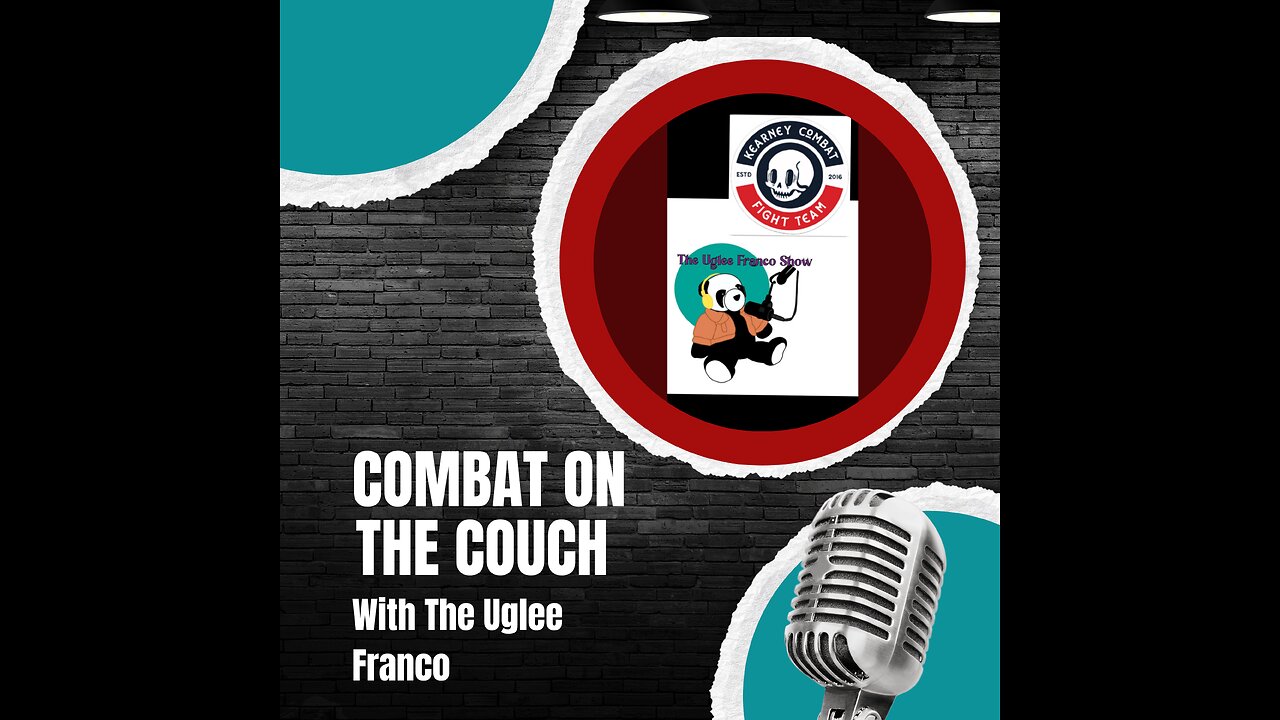 Ep #23 Combat on the Couch with The Uglee Franco. Richie "El Machete" Miranda!