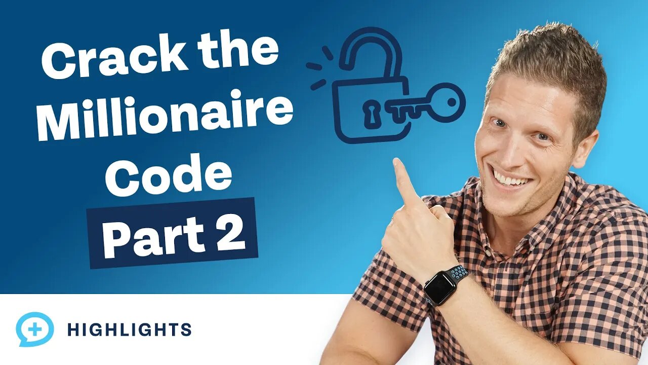 Cracking the Millionaire Code (Part 2): Discovering Who They Are
