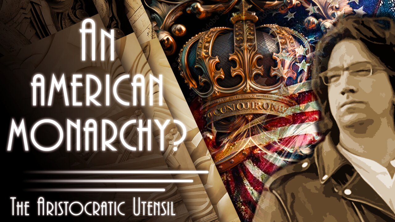 An American Monarchy?