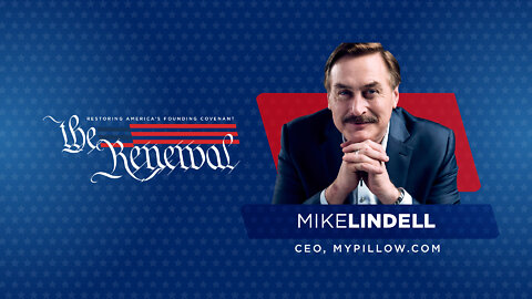 Mike Lindell's Speech From The Renewal