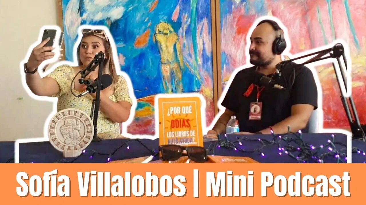 Sofía Villalobos | Mini Podcast