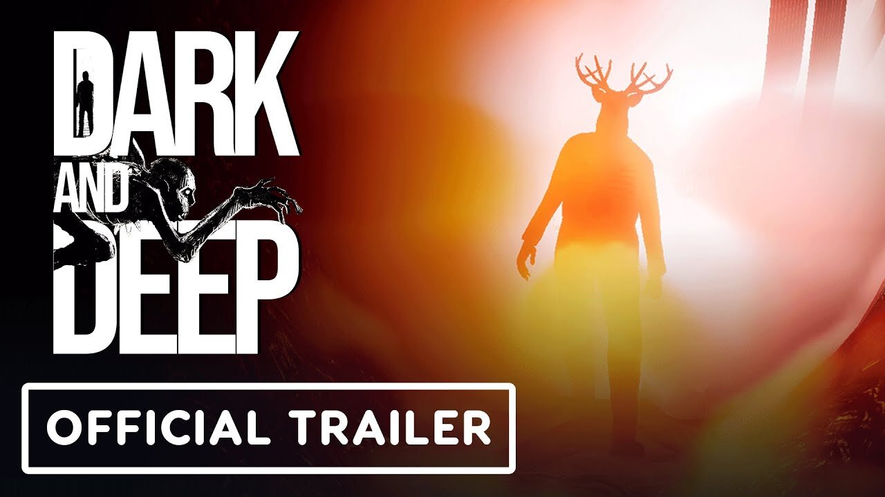 Dark and Deep - Official Launch Trailer