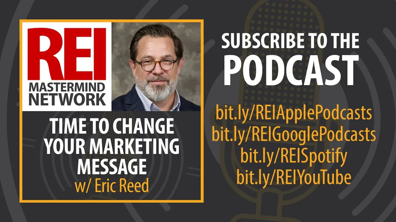 Time To Change Your Marketing Message with Eric Reed (audio podcast)