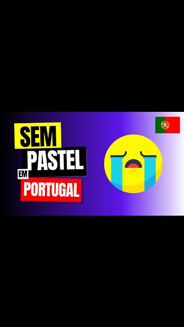 SEM PASTEL EM PORTUGAL