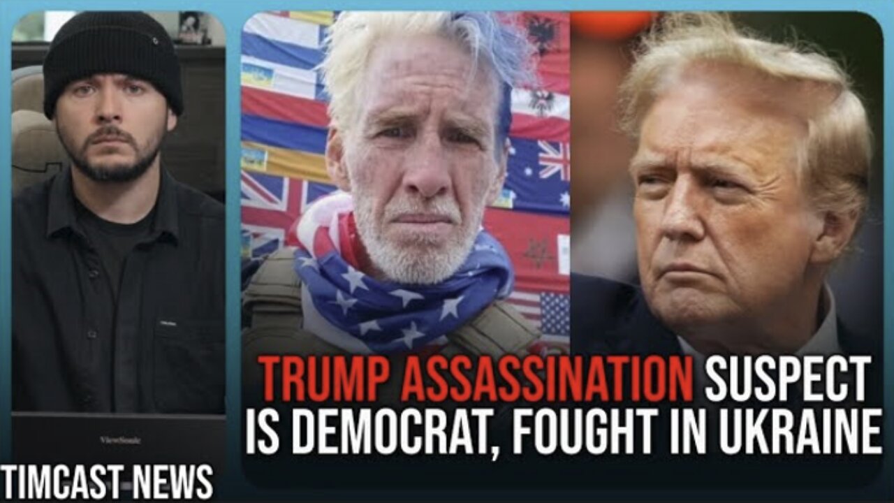 ASSASSINATION Attempt On Trump AGAIN, Suspect Is Democrat Who Fought In Ukraine | Timcast News