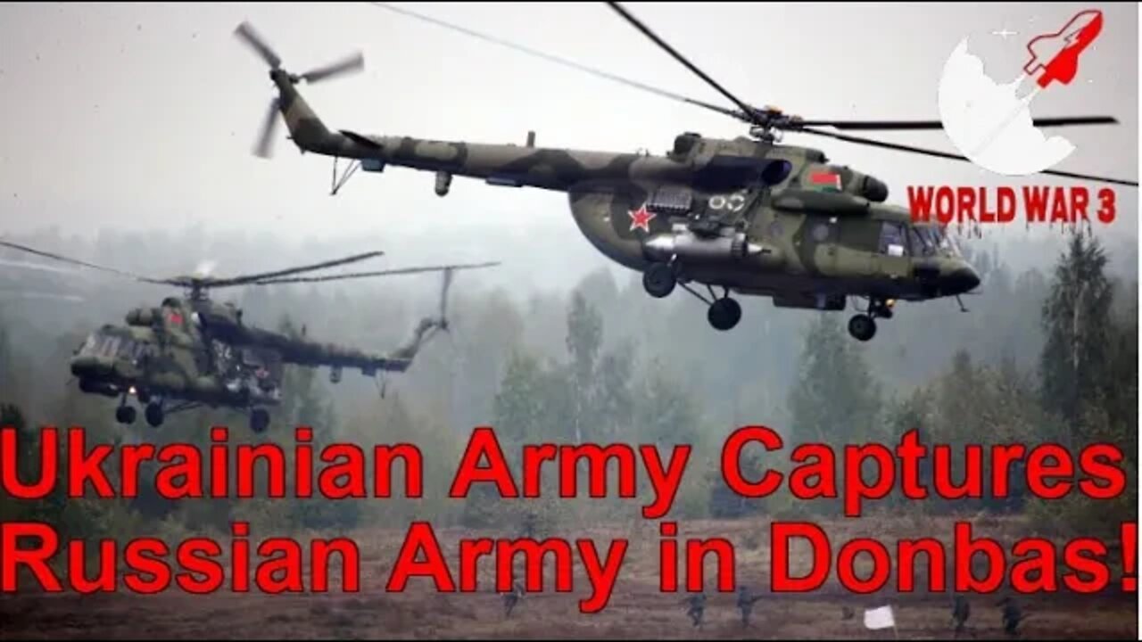 RUSSIA UKRAINE WAR NEWS: Ukrainian Army Captures Russian Army in Donbas! - World war 3