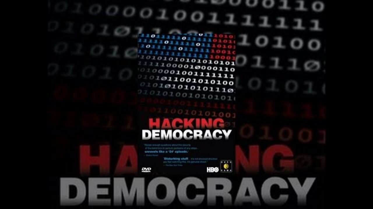 "Hacking Democracy"