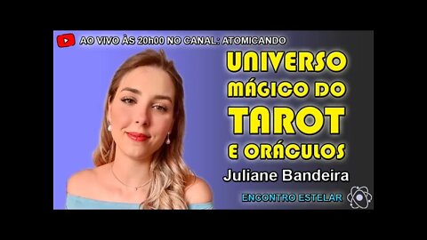 ENCONTRO ESTELAR #025 - O Universo Mágico do Tarot e Oráculos