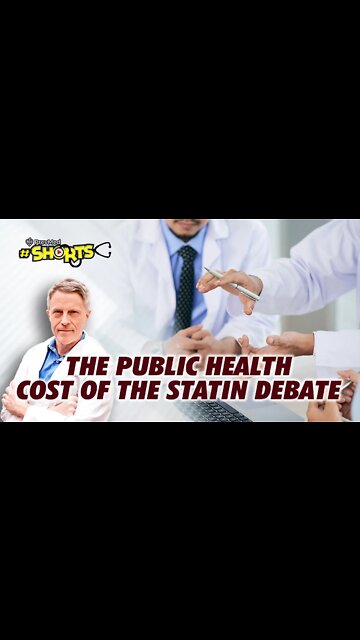 #SHORTS The Public Health Cost of the Statin Debate