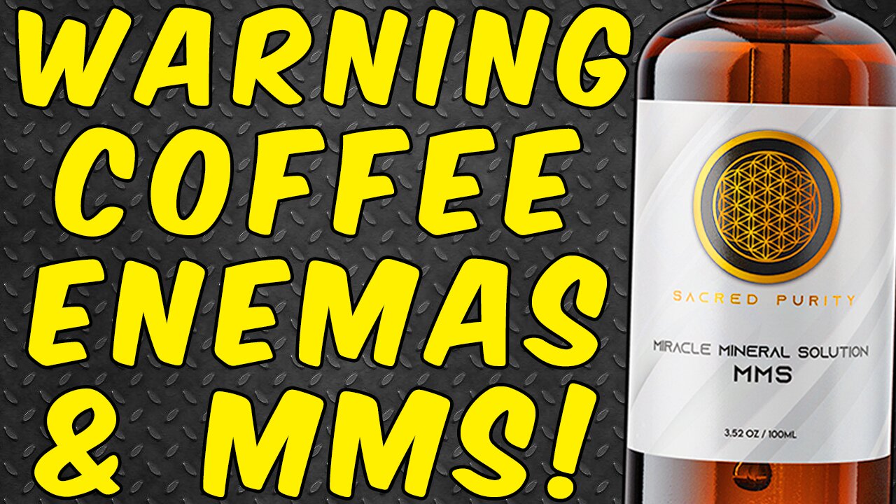 WARNING COFFEE ENEMAS On The Same Day AS MMS! (Miracle Mineral Solution)