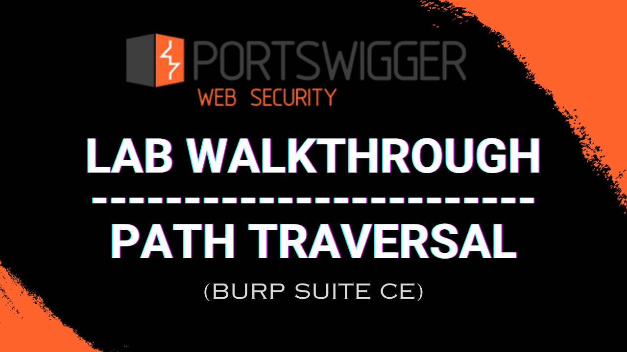 Path Traversal Lab Walkthrough using Burp Suite - PortSwigger Web Security Academy Series