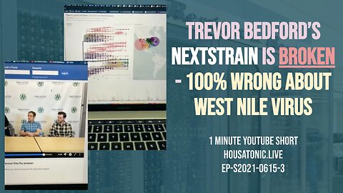 Trevor Bedford's Nextstrain is broken - 100% wrong about West Nile virus