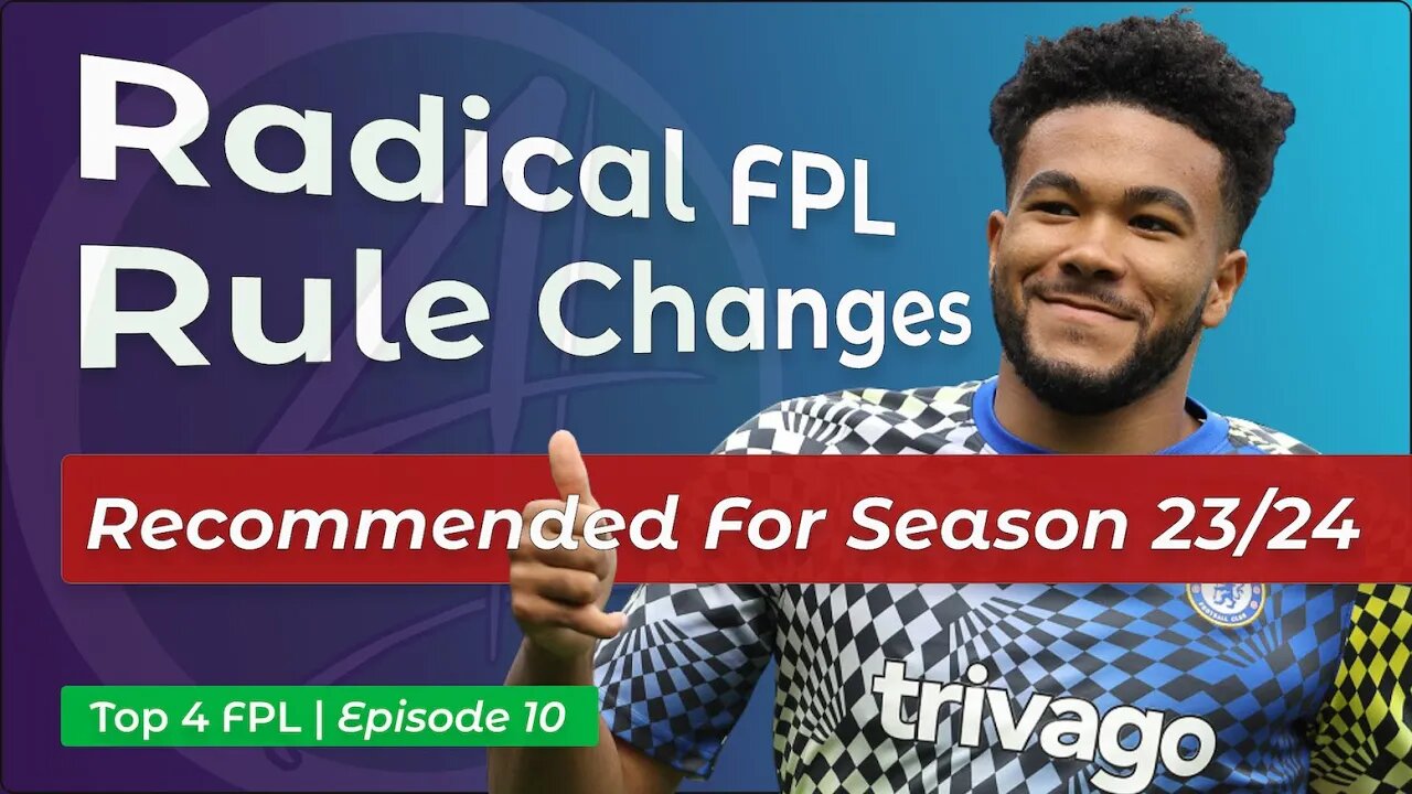 FPL Rules we think will improve Fantasy Premier League. Have your say.