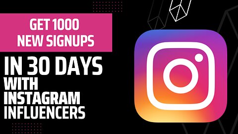 How I got 1000 new signups in 30 days with Instagram Influencers.