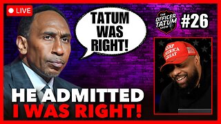 LIVE: Stephen A. ADMITS I WAS RIGHT, Travis Hunter's Fiancée + More | Officer Tatum Show EP 26