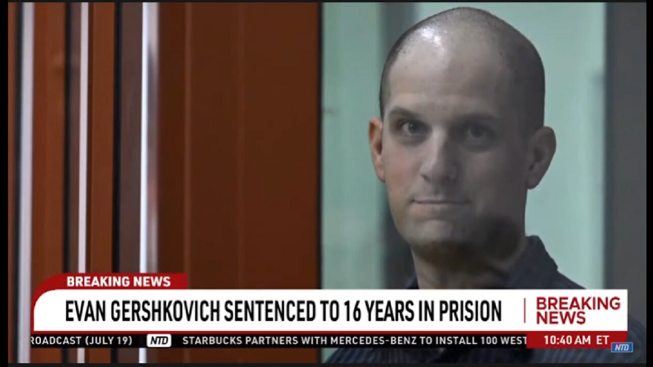 EVAN GERSHKOVICH SENTENCED TO 16 YRS IN PRISION