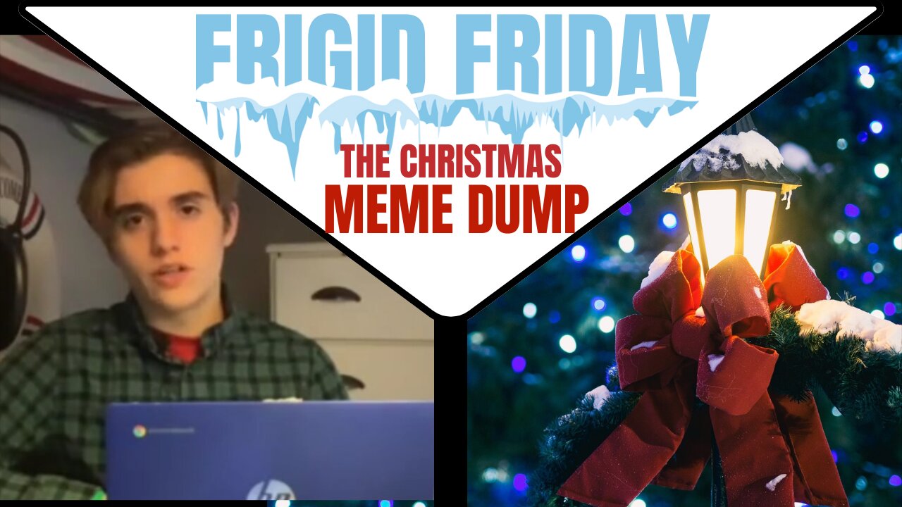 Frigid Friday: MEME DUMP