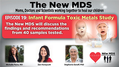 Episode 19 - Infant Formula Toxic Metals Study