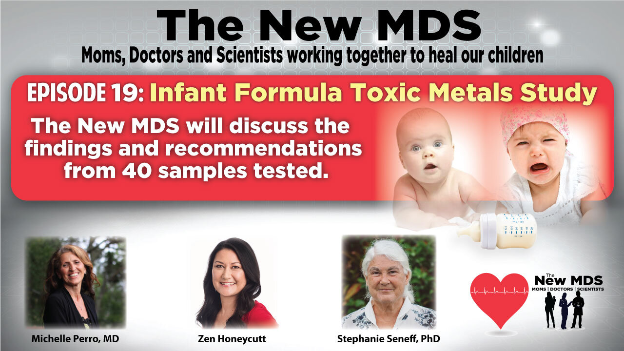 Episode 19 - Infant Formula Toxic Metals Study