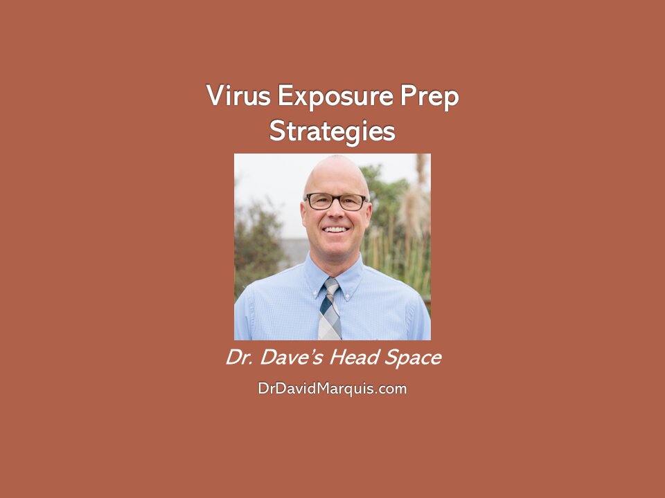 Virus Exposure Prep Strategies