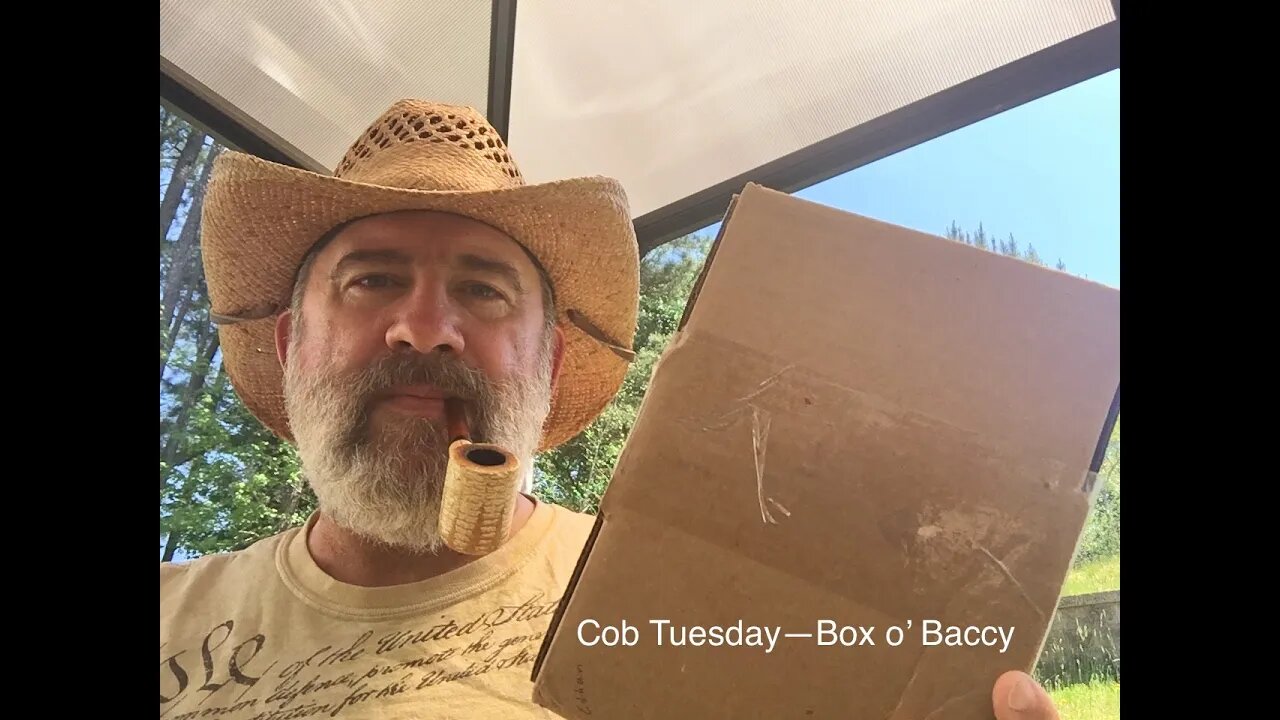 Cob Tuesday—Box o’ Baccy