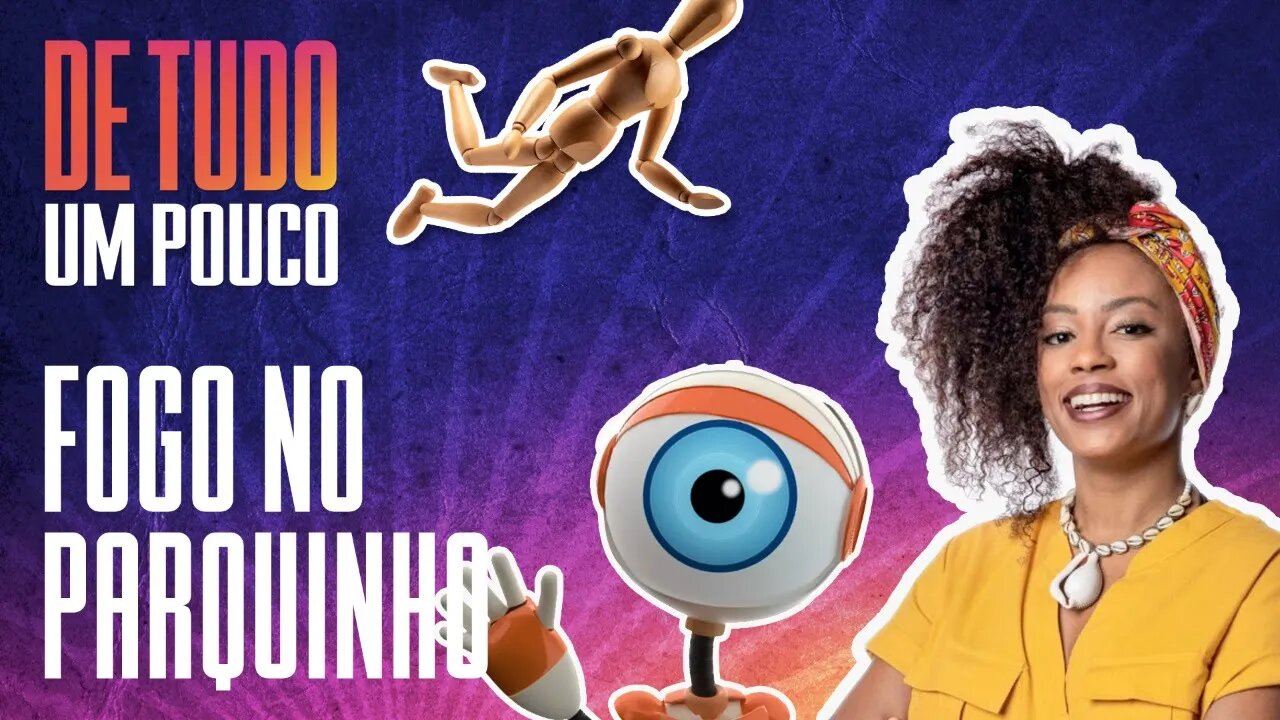 BBB: LUMENA FOI BANIDA DA PSICOLOGIA? COMO IDENTIFICAR UM GOLPE ELETRÔNICO? - DE TUDO UM POUCO-02/02