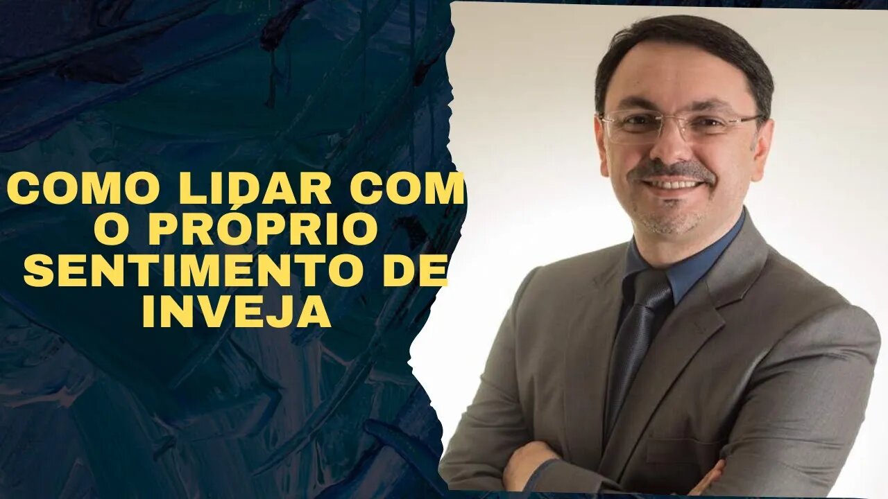 Rossandro Klinjey - Como lidar com o próprio sentimento de inveja