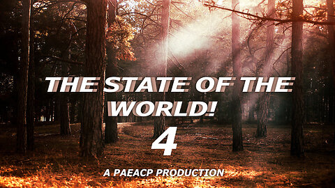 THE STATE OF THE WORLD 4