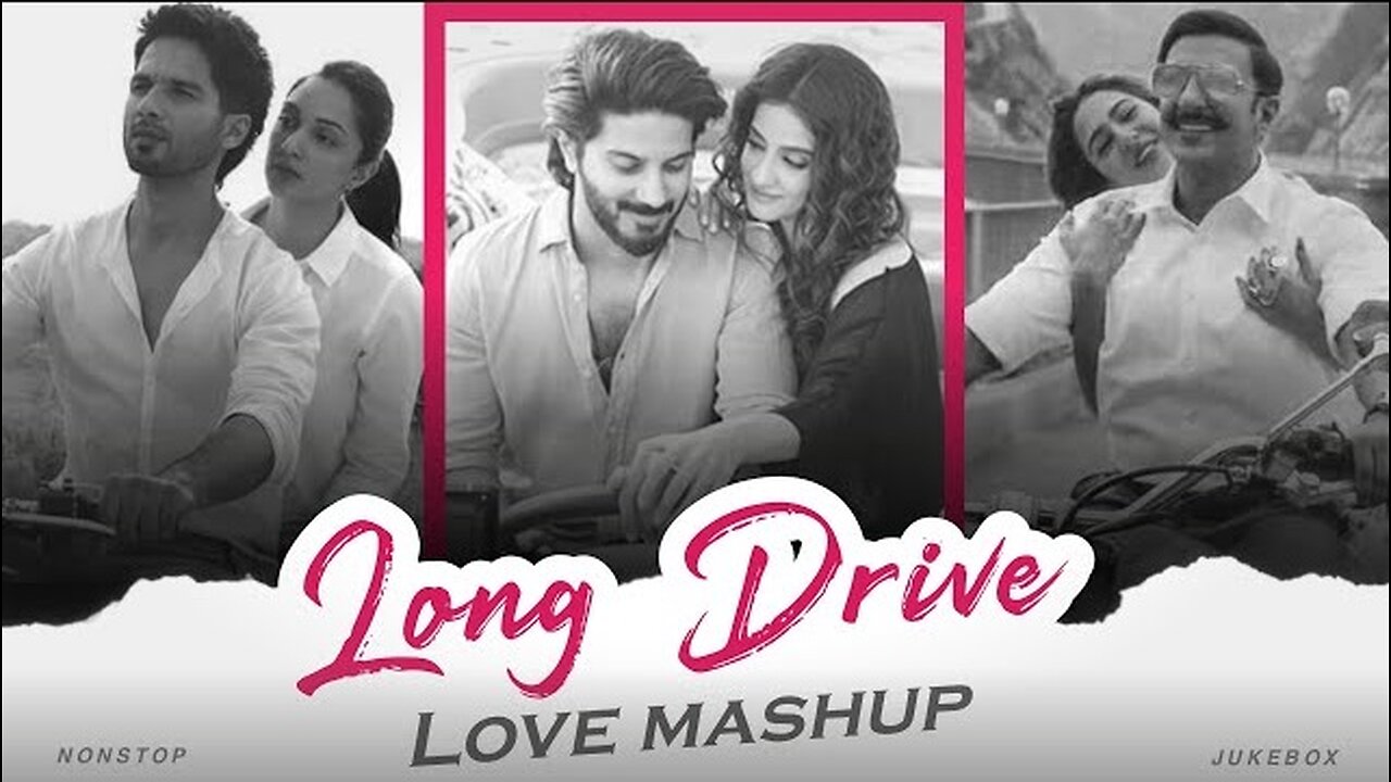 Long Drive Love Mashup | Arijit Singh Mashup | Sharan | Non Stop Jukebox 2024