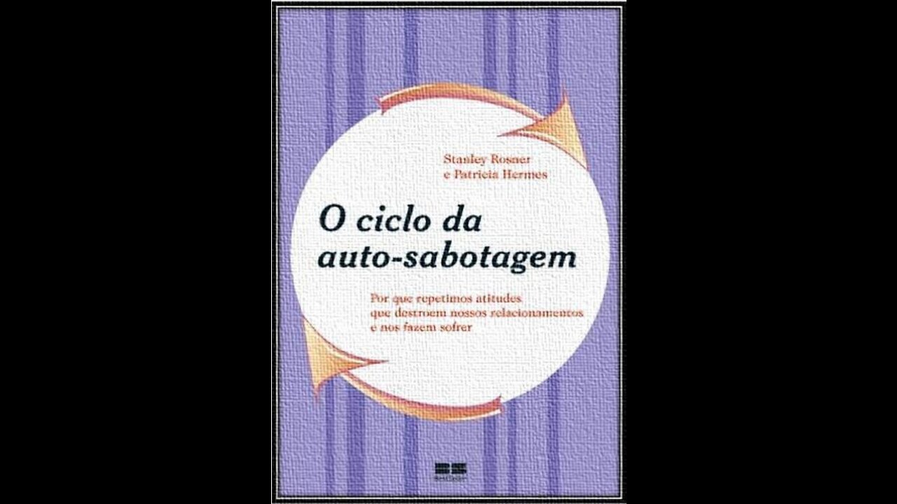 O_ciclo_da_autossabotagem