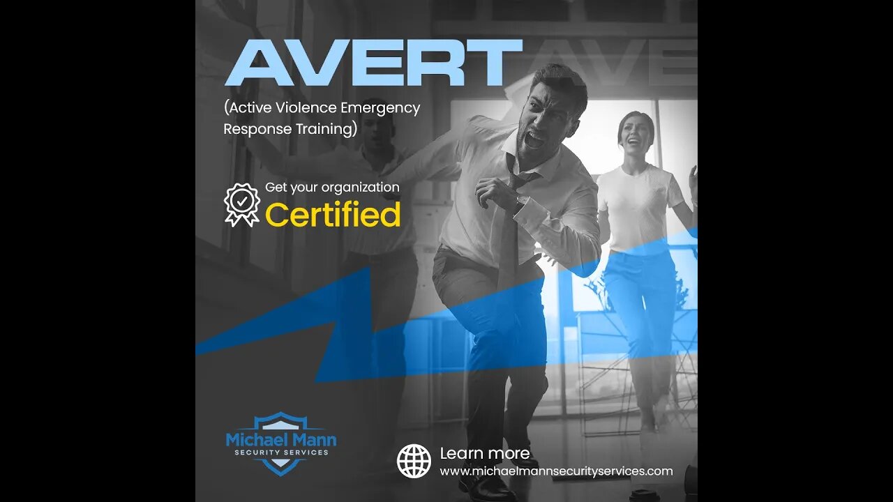 AVERT Certification - Active Violence Emergency Response Training- Michael Mann Security Service