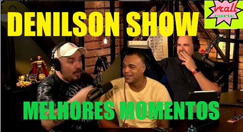 DINILSON SHOW MELHORES MOMENTOS