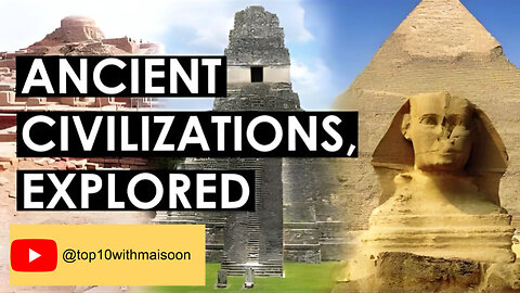 Top 10 Lost Civilizations In The History Of World